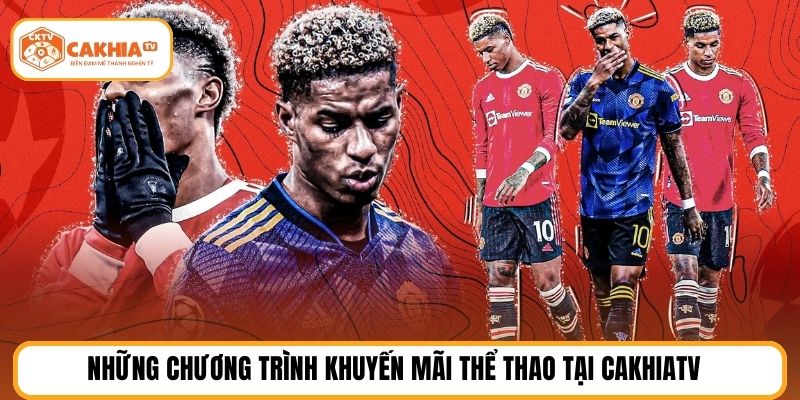 Những chương trình khuyến mãi thể thao tại cakhiatv